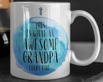 Grandpa Mug, Grandpa Gifts, Grandpa Coffee Mug, Grandfather Mug, Gifts for Grandpa, Gifts for Grandpa Fathers Day, Birthday Gift for Grandpa