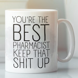 Pharmacist Mug, Funny Pharmacist Gift, Mug for Pharmacist, Pharmacist Gift, Pharmacist Cup, Gift for Pharmacist, Pharmacist Coffee Mug