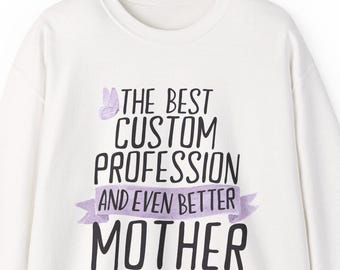 Personalized Mother Sweatshirt, Custom Mother Gift, Mother Sweatshirt, Personalized Mother Gift, Mother Custom Gift, Custom Mom Gift