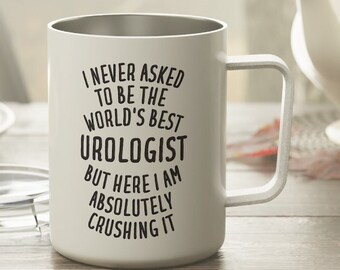 Regalo para urólogo, taza para urólogo, vaso para urólogo, regalo divertido para urólogo, taza con aislamiento para urólogo, regalo para urólogo, taza de viaje para urólogo