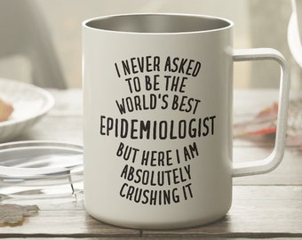 Regalo epidemiologo, tazza epidemiologo, epidemiologo Tumbler, regalo epidemiologo divertente, tazza isolata epidemiologo, regalo epidemiologico