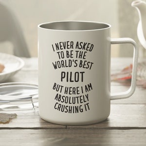 Pilot Gift, Pilot Mug, Pilot Tumbler, Funny Pilot Gift, Pilot Insulated Mug, Gift for Pilot, Pilot Travel Mug, Pilot Gifts, Gifts for Pilot