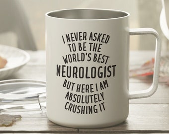 Neurologist Gift, Neurologist Mug, Neurologist Tumbler, Funny Neurologist Gift, Neurologist Insulated Taza, Gift for Neurlogist, Neurology
