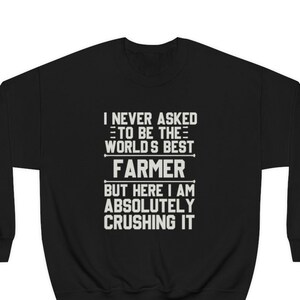 Farmer Sweatshirt, Farmer Geschenk, Lustiges Farmer Geschenk, Sweatshirt für Farmer, Geschenk für Farmer, Farmer Hoodie, Farmer Sweatshirt, Farmer Sweatshirt