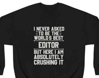 Editor Sweatshirt, Editor Geschenk, Lustiges Editor Geschenk, Sweatshirt für Editor, Geschenk für Editor, Editor Sweatshirts, Editor Hoodie, Editor Geschenke