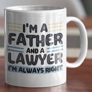 Lawyer Dad Mug, Lawyer Mug, Lawyer Dad Gift, Lawyer Gift, Lawyer Father Gift, Lawyer Father Mug, Dad Lawyer Gift, Dad Lawyer Mug, Lawyer Dad