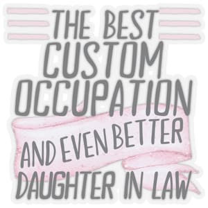 Personalized Daughter-in-Law Sticker, Custom Gift for Daughter in Law, Custom Daughter-in-Law Gift, Personalized Sticker, Daughter-in-Law