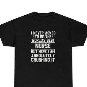 Nurse Shirt, Nurse T-Shirt, Nurse Funny Gift, Nurse T Shirt, Nurse Gifts, Nurse Shirts, Funny Nurse Gift, Nurse T-Shirts, Nurse T Shirts