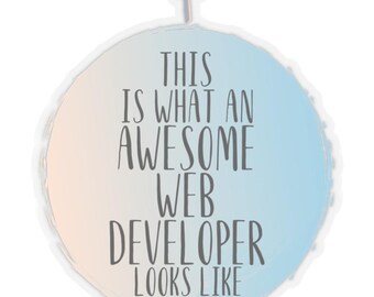 Sticker for Web Developer, Gift for Web Developer, Web Developer Sticker, Funny Gift for Web Developer, Gift Ideas for Web Developer