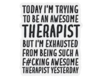 Therapist Sticker, Therapist Gift, Therapist Sticker Gift, Funny Therapist Gift, Therapy Gift, Sticker for Therapist, Gift for Therapist