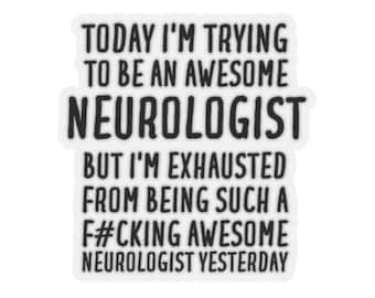 Pegatina de neurólogo, regalo de neurólogo, pegatina para neurólogo, regalo divertido de neurólogo, regalo de neurología, pegatina de neurólogo