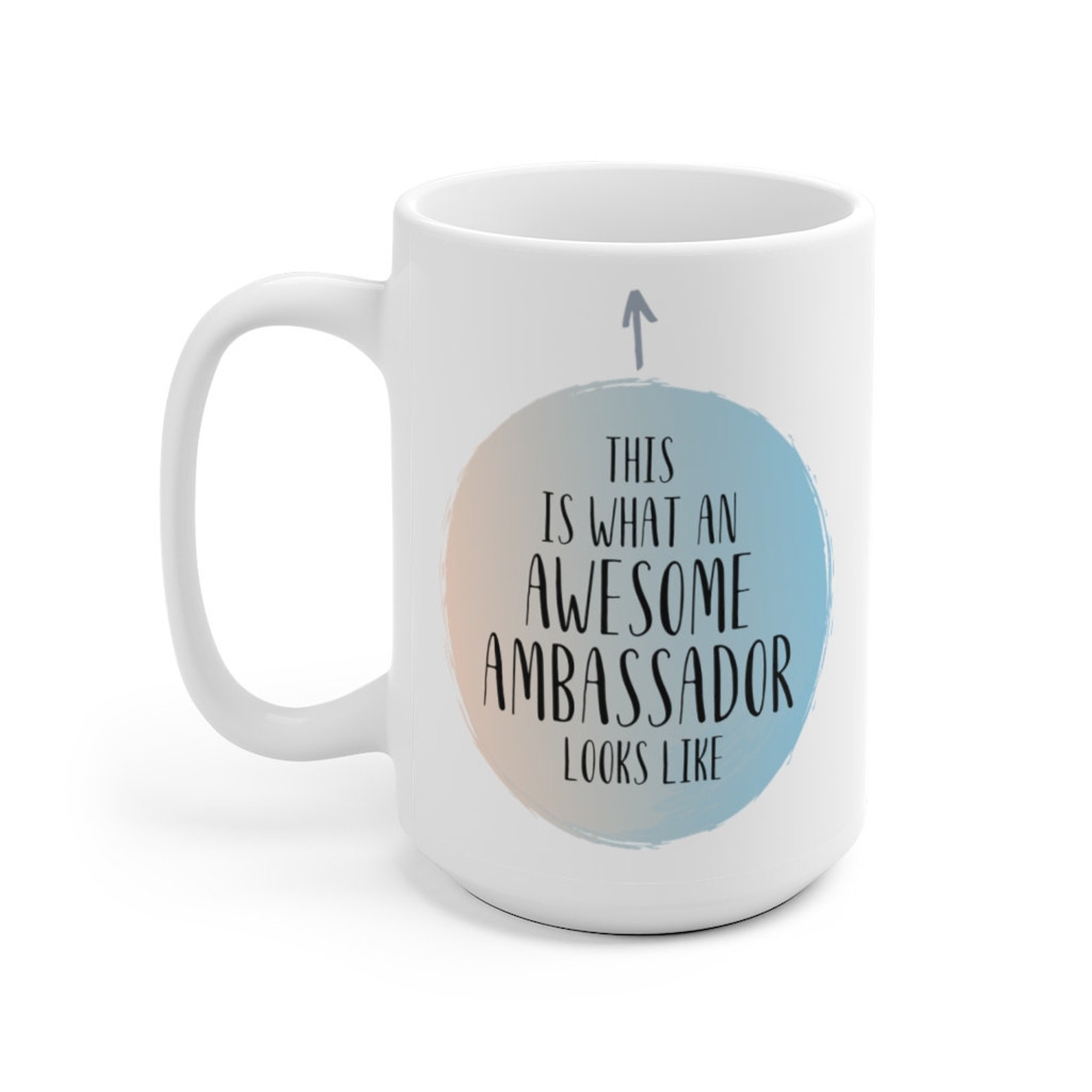 Ambassador Mug Ambassador Gift Gift for Ambassador Etsy