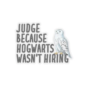 Judge Sticker, Funny Gift for Judge, Sticker for Judge, Gift for Judge, Judge Gift, Judge Birthday Gift, Judge Christmas Gift, Judge Gifts