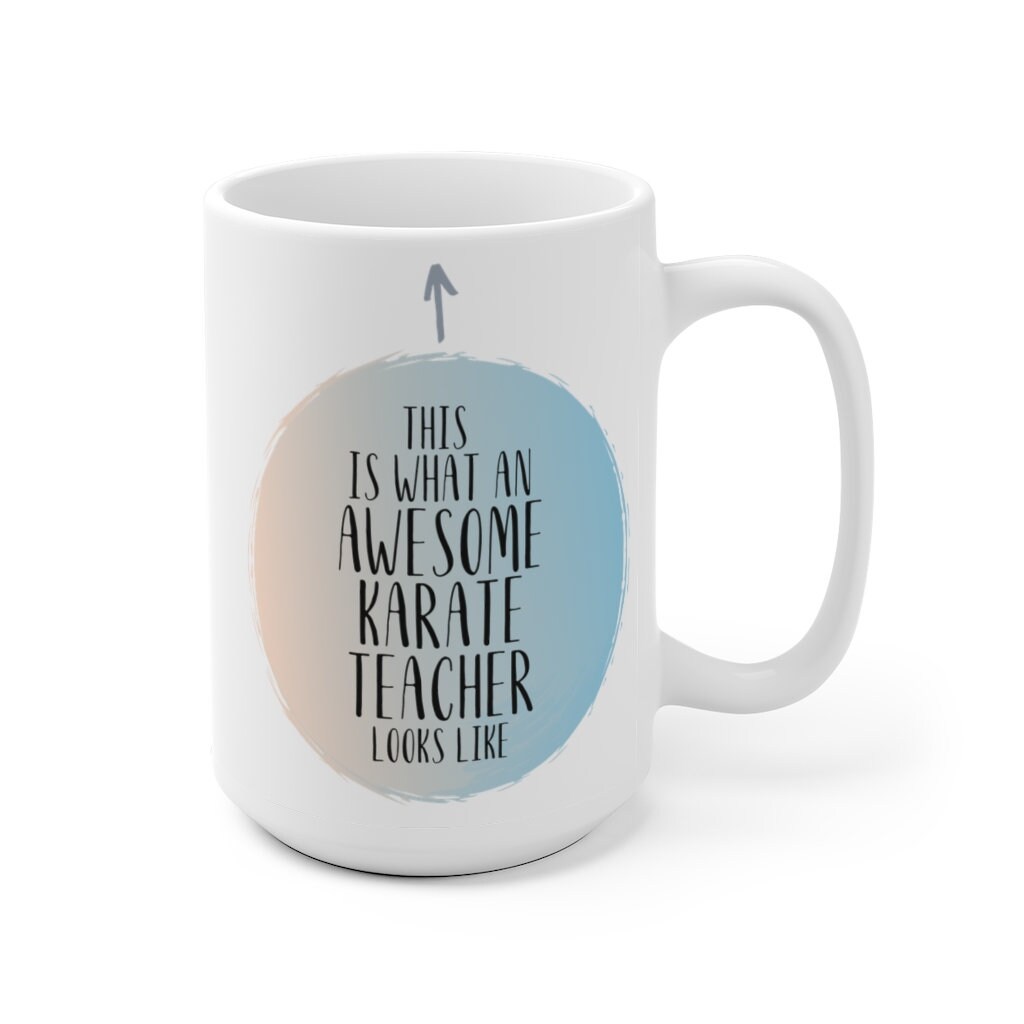 Karate Teacher Mug, Karate Teacher Gift, Gift for Karate Teacher