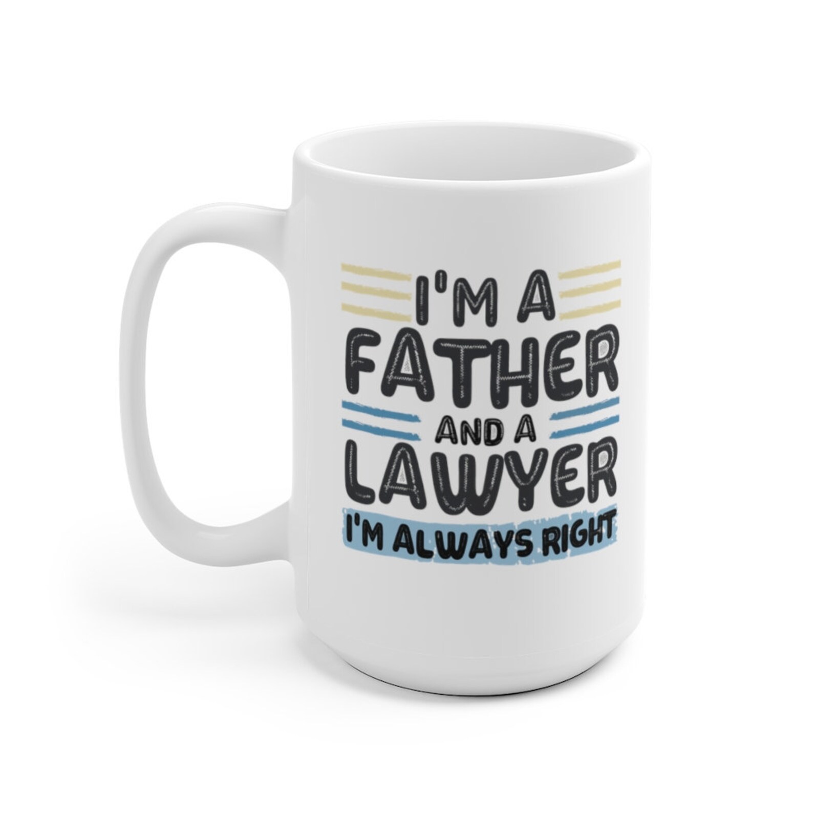 Lawyer Dad Mug, Lawyer Mug, Lawyer Dad Gift, Lawyer Gift, Lawyer Father