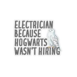 Electrician Sticker, Gift for Electrician, Sticker for Electrician, Electrician Funny Gift, Electrician Gift, Electrician Birthday Gift