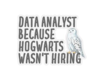 Sticker data-analist, cadeau voor data-analist, sticker voor data-analist, grappig cadeau data-analist, cadeau data-analist, grappig cadeau data-analist