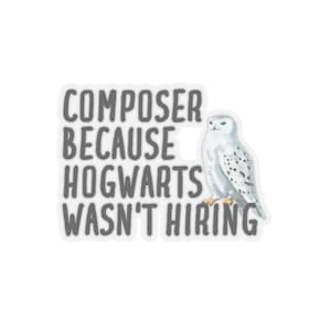 Composer Sticker, Gift for Composer, Sticker for Composer, Composer Gift, Funny Composer Gift, Composer Birthday Gift, Composer Gifts