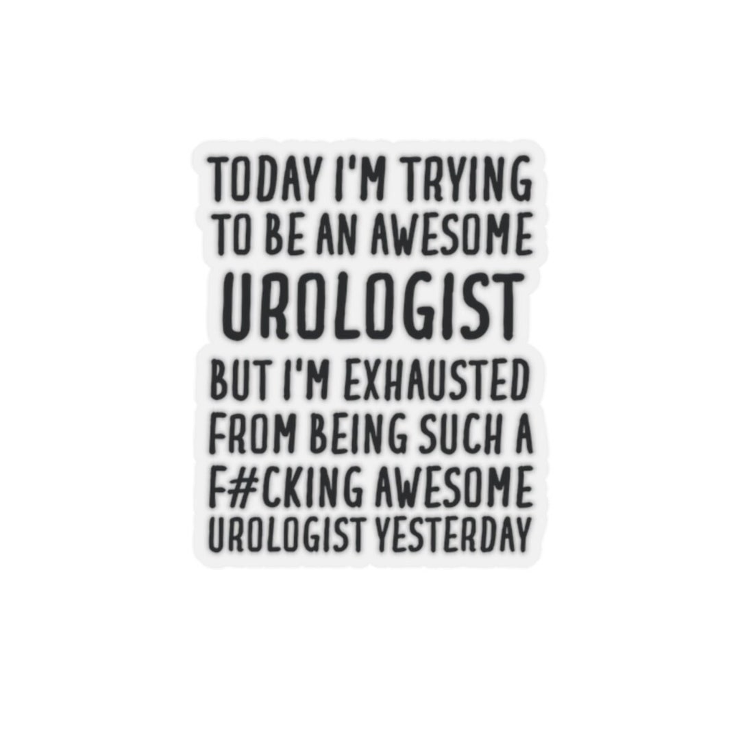 Urologist Sticker, Urologist Gift, Sticker for Urologist, Funny