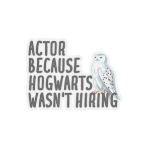 Actor Sticker, Funny Gift for Actor, Sticker for Actor, Gift for Actor, Actor Gifts, Actor Birthday Gift, Actor Christmas Gift, Actor Gift