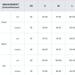 May include: A size chart showing measurements in inches and centimeters for chest, waist, and hip. The sizes listed are XS, S, M, and L.