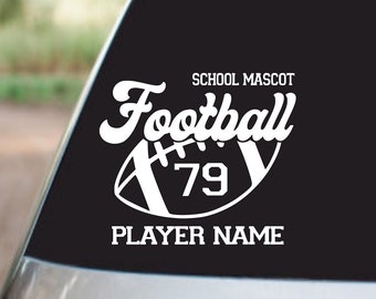Custom Football Mascot Vinyl Decal, Football Sticker, Football Mom, Football Dad, School Decal, Personalized Decal, Window Sticker, vehicle