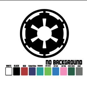 May include: Black and white graphic of the Galactic Empire symbol. The design is a circular emblem with a central starburst pattern. The text "NO BACKGROUND" is above a color palette of white, black, red, blue, turquoise, green, pink, and gray.