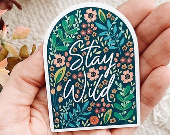 Bleib Wild Blumen Sticker