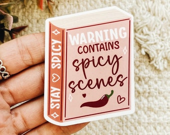 Warning Contains Spicy Scenes Book Sticker | In My Spicy Reading Era | Spice Book Club Book Sticker