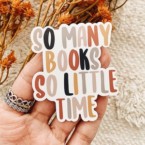 So Many Books So Little Time Sticker