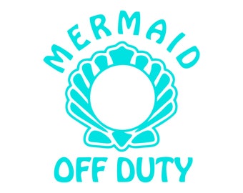 Download Mermaid Off Duty Svg Etsy