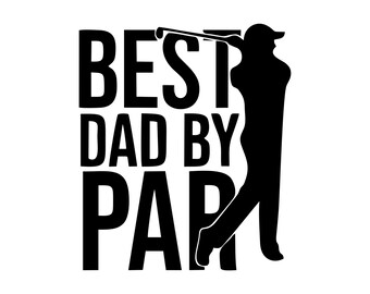 Free Free 229 Best Grandpa By Par Svg SVG PNG EPS DXF File