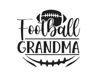 Football grandma svg, football svg, sports svg, grandma svg, shirt for grandma