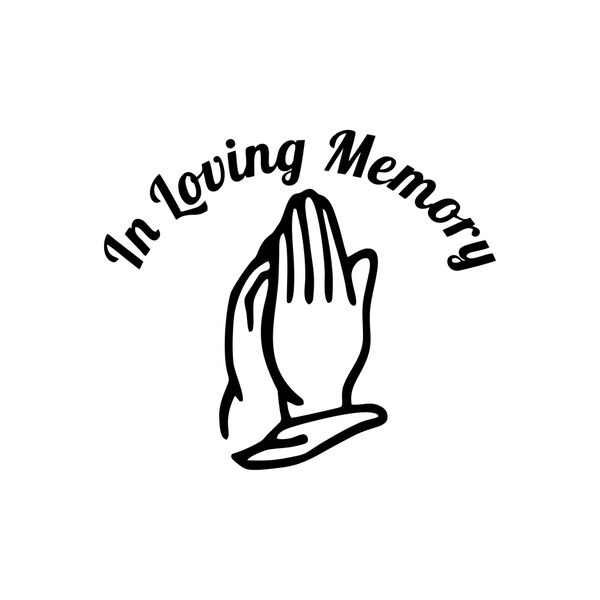 In Loving Memory Praying Hands Svg - Etsy