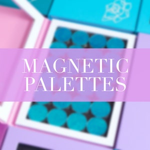 Magnetic Palettes
