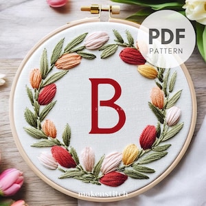 Patrón de bordado a mano con la letra B del alfabeto floral, descarga digital en PDF, corona de tulipanes, monograma floral, regalo de boda hecho a mano