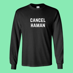 CANCEL HAMAN PURIM T-Shirt (Jewish Gifts, Purim, Purim Gifts, Purim Costume, Jewish T-Shirt)