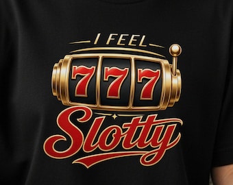 Maglietta divertente sul gioco d'azzardo: maglietta da casinò "I Feel Slotty"