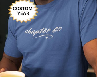 Kapitel 60, Custom 1966 Geburtstag T-Shirt für Männer, 1966 Geburtstagsgeschenk für Frauen