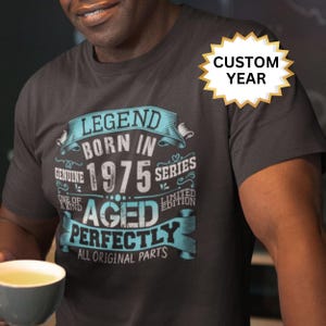 50th Birthday Shirt Gifts for Men, 50th Birthday Shirt, 1975 Birthday Tshirt for Men, 50th Gift Ideas for Him, 50 Birthday Shirt, 1975 Gifts