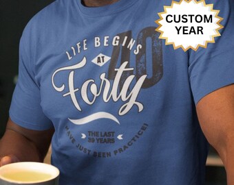 40th Birthday T-Shirt for Men: Custom Year, Life Begins at Forty