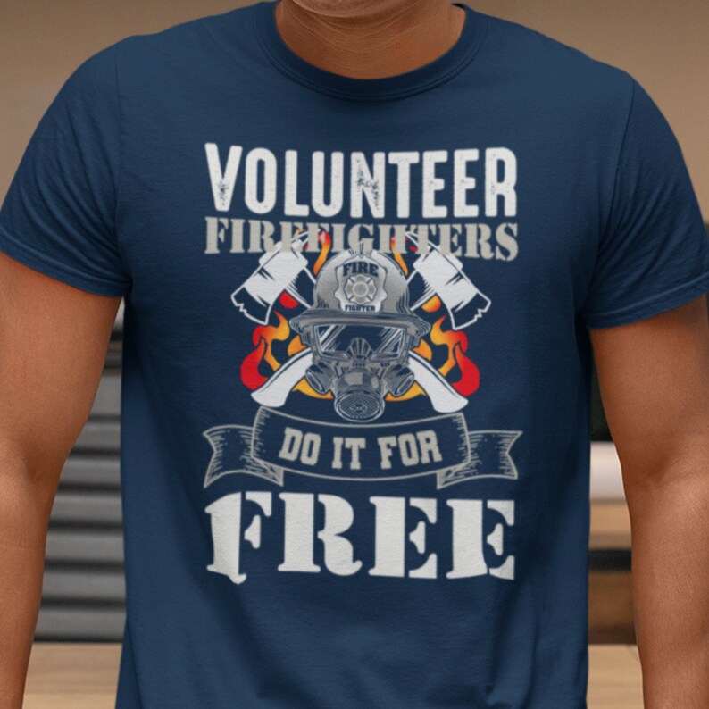 Funny Firefighter T Shirt Firefighter Shirt Firefighter Etsy