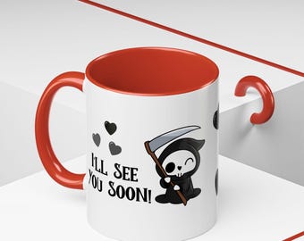 Morte carina / Ci vediamo presto! / Winking Death / Tazza da caffè con accento, 11 once, 15 once