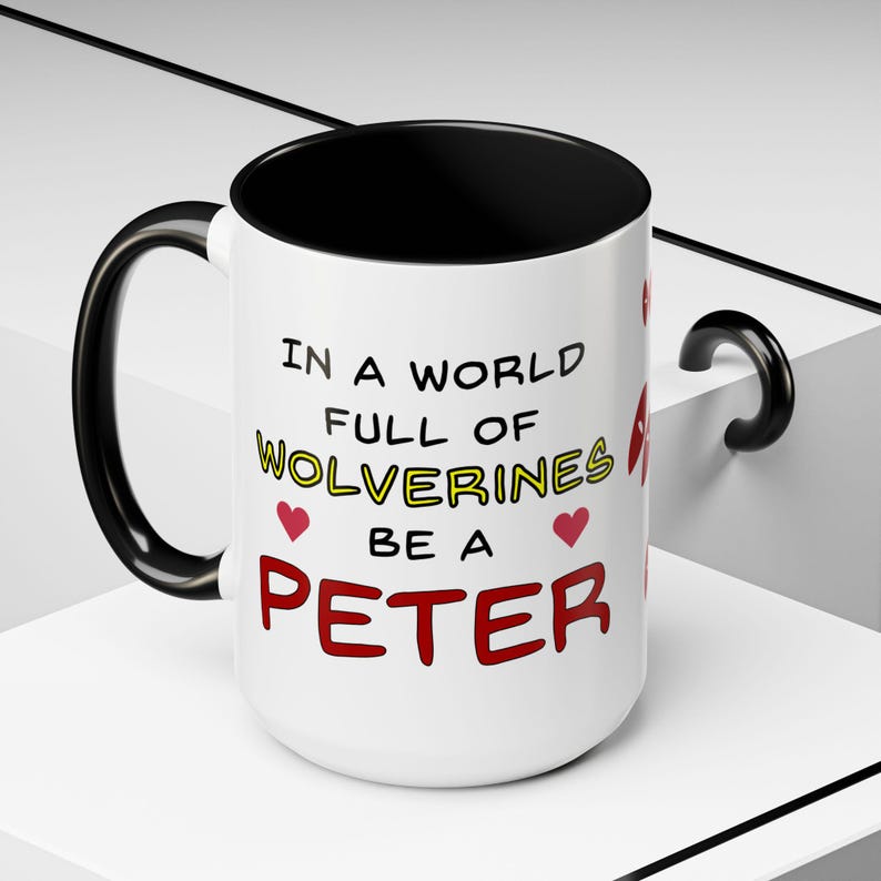 In un mondo pieno di Wolverines sii una tazza da caffè Peter / Deadpool / Peter Wisdom / Accent (11, 15 once) immagine 4