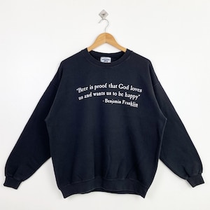 90s Benjamin Franklin Crewneck Sweatshirt Print Logo Black Color Men’s L