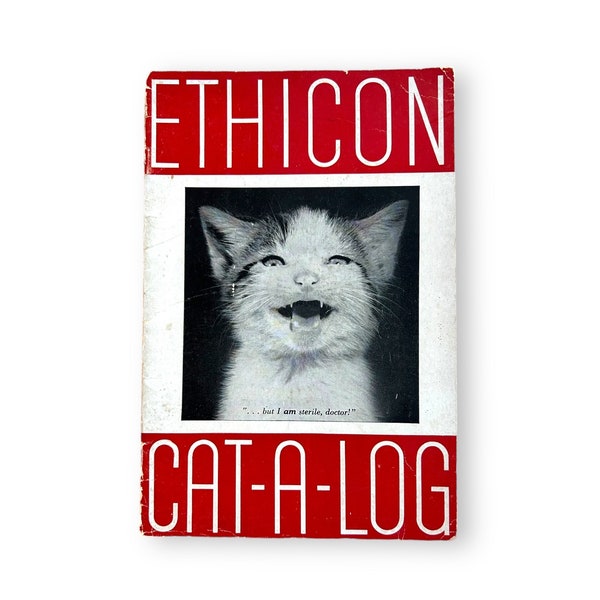 Vintage Ethicon Cat-a-Log - 1952 Suture Catalog, Classic Advertisements, Medical Supplies