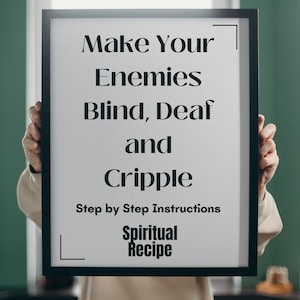 Make Your Enemies Blind, Deaf and Cripple