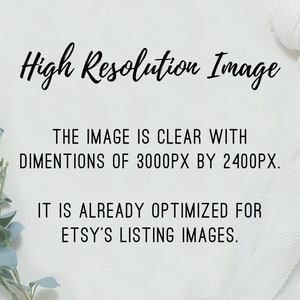 Puede incluir: Texto sobre un fondo blanco que dice "Imagen de alta resoluci&oacute;n" y "La imagen es clara con dimensiones de 3000px por 2400px. Ya est&aacute; optimizada para las im&aacute;genes de las listas de Etsy."