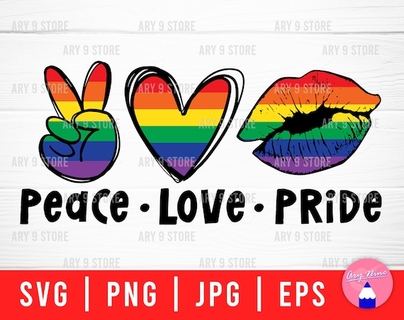 Peace Love Pride Svg Png Eps Jpg Files LGBTQ Pride Svg Files | Etsy