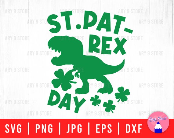 St Patricks Day T Rex Shirt Happy Pat Rex Day Dinosaur Gift St Patricks Day T Rex Shirt Happy Pat Rex Day Dinosaur Gift
